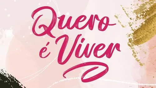 Background Quero é Viver
