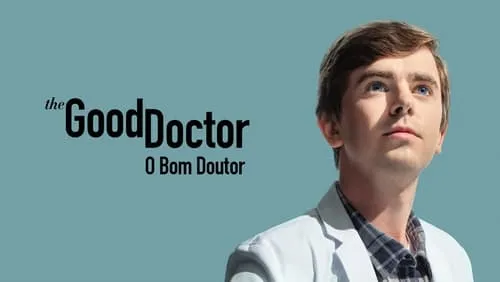 Background The Good Doctor: O Bom Doutor