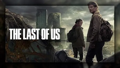 Background The Last of Us