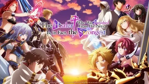 Background The Healer Who Was Banished From His Party, Is, in Fact, the Strongest