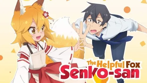 Background The Helpful Fox Senko-san