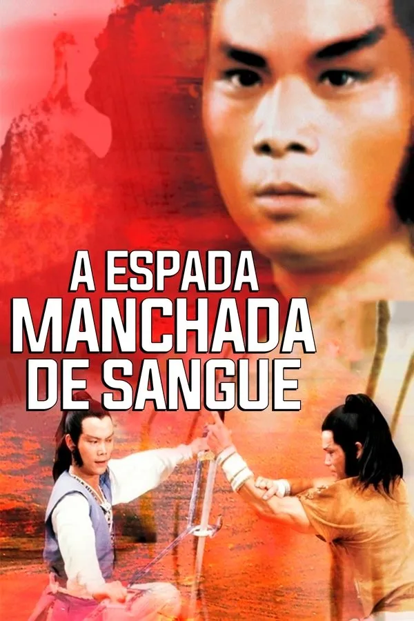 Filme A Espada Manchada de Sangue Poster do filme A Espada Manchada de Sangue