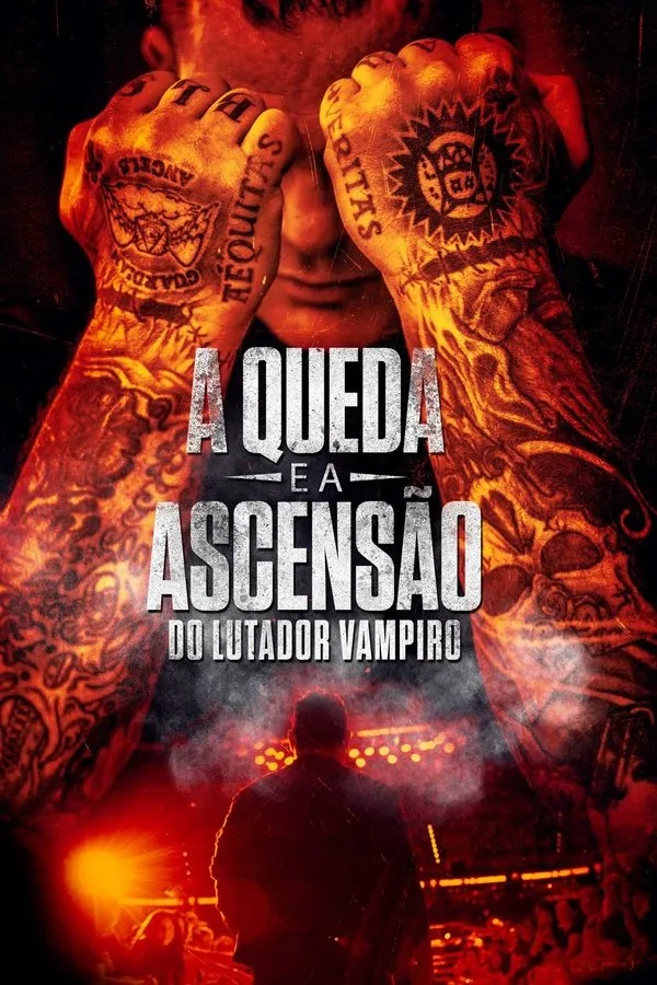 Filme A Queda e a Ascensão do Lutador Vampiro Poster do filme A Queda e a Ascensão do Lutador Vampiro