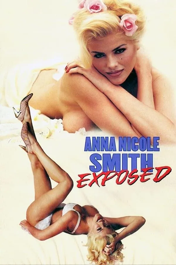 Poster do filme Anna Nicole Smith: Exposed