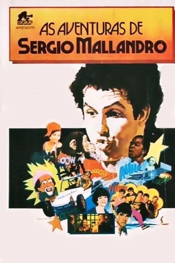 Filme As Aventuras de Sérgio Mallandro Poster do filme As Aventuras de Sérgio Mallandro