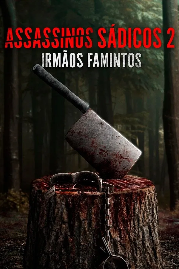 Filme Assassinos Sádicos 2: Irmãos Famintos Poster do filme Assassinos Sádicos 2: Irmãos Famintos