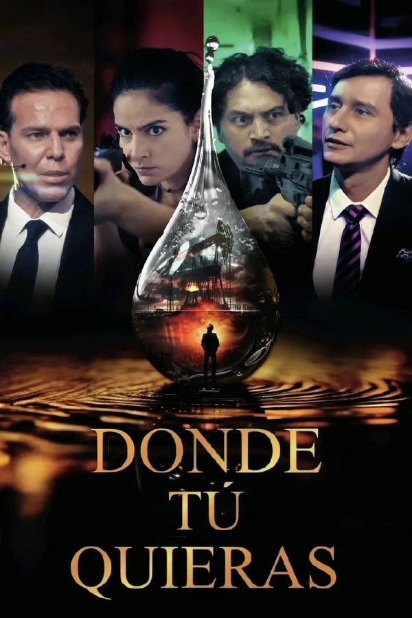 Poster do filme Donde tú quieras