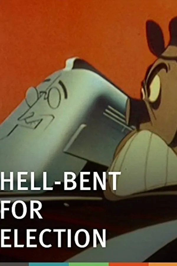 Poster do filme Hell-Bent for Election