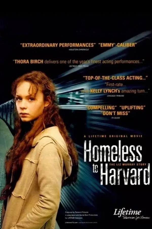 Filme Homeless to Harvard: The Liz Murray Story Poster do filme Homeless to Harvard: The Liz Murray Story