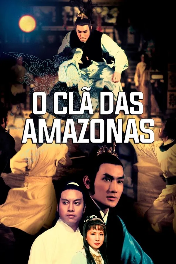 Filme O Clã das Amazonas Poster do filme O Clã das Amazonas