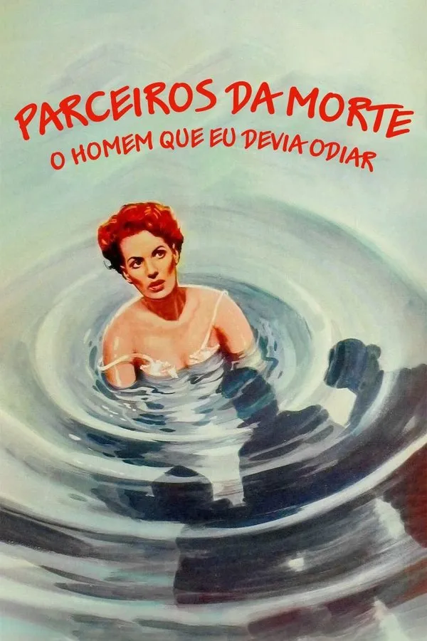 Filme Parceiros da Morte: O Homem Que Eu Devia Odiar Poster do filme Parceiros da Morte: O Homem Que Eu Devia Odiar