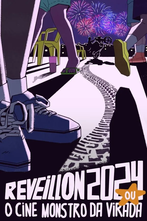 Poster do filme RÉVEILLON 2024 OU: O Cine-Monstro da Virada