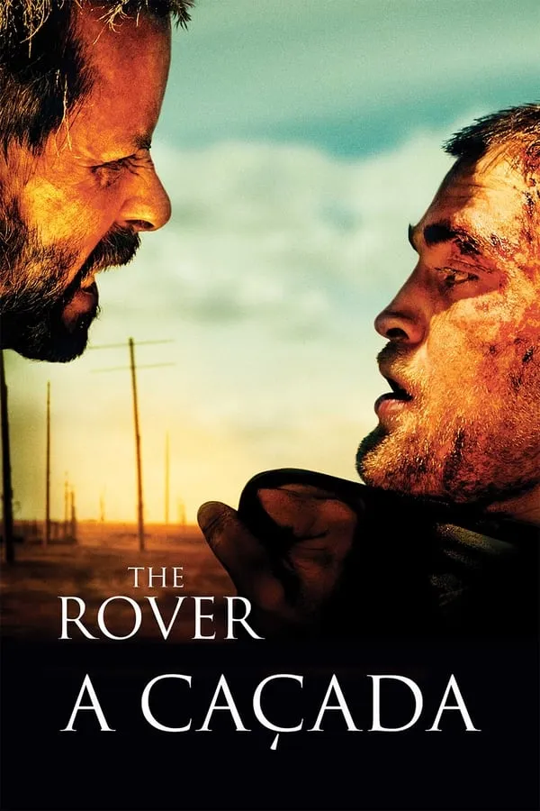 Poster do filme The Rover: A Caçada