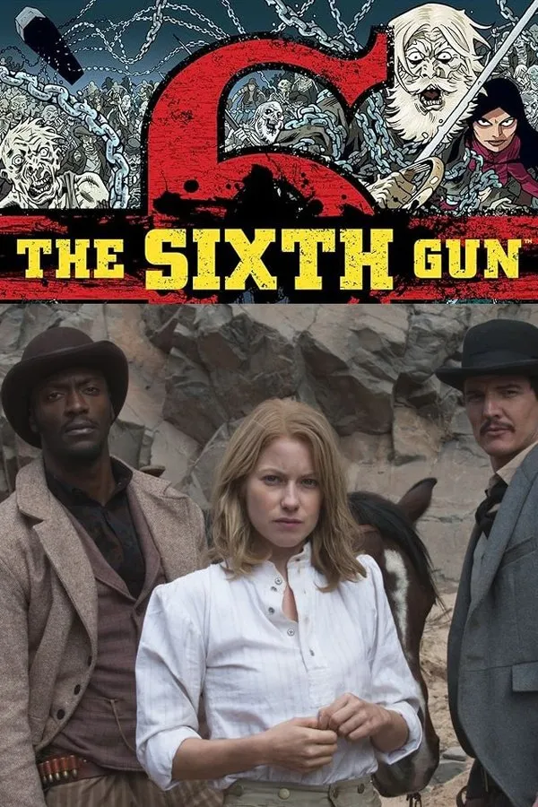 Filme The Sixth Gun Poster do filme The Sixth Gun