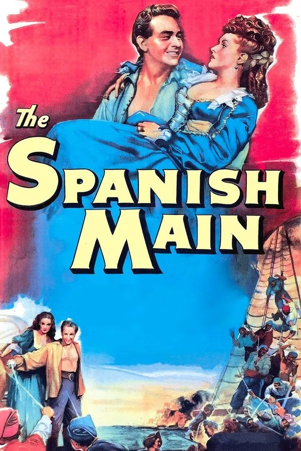 Filme The Spanish Main Poster do filme The Spanish Main