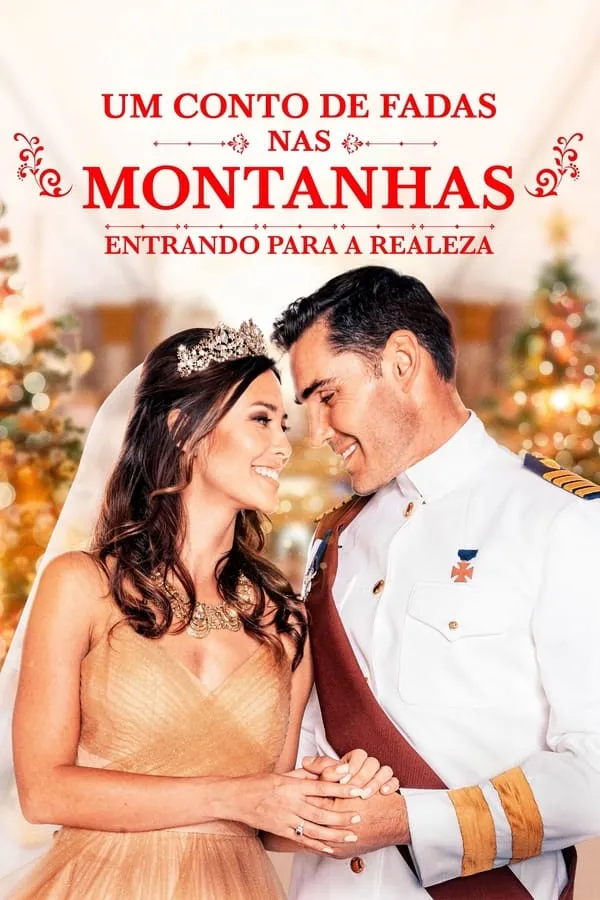 Poster do filme Um Conto de Fadas nas Montanhas: Entrando para a Realeza