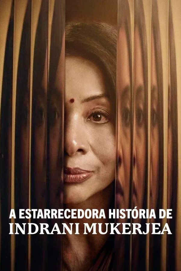 Poster Da Série A Estarrecedora História de Indrani Mukerjea