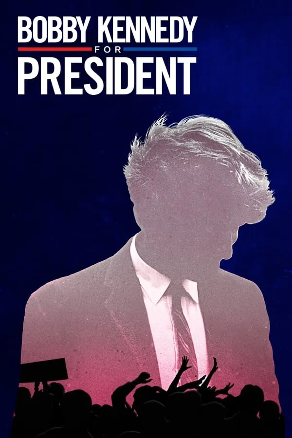 Poster Da Série Bobby Kennedy para Presidente