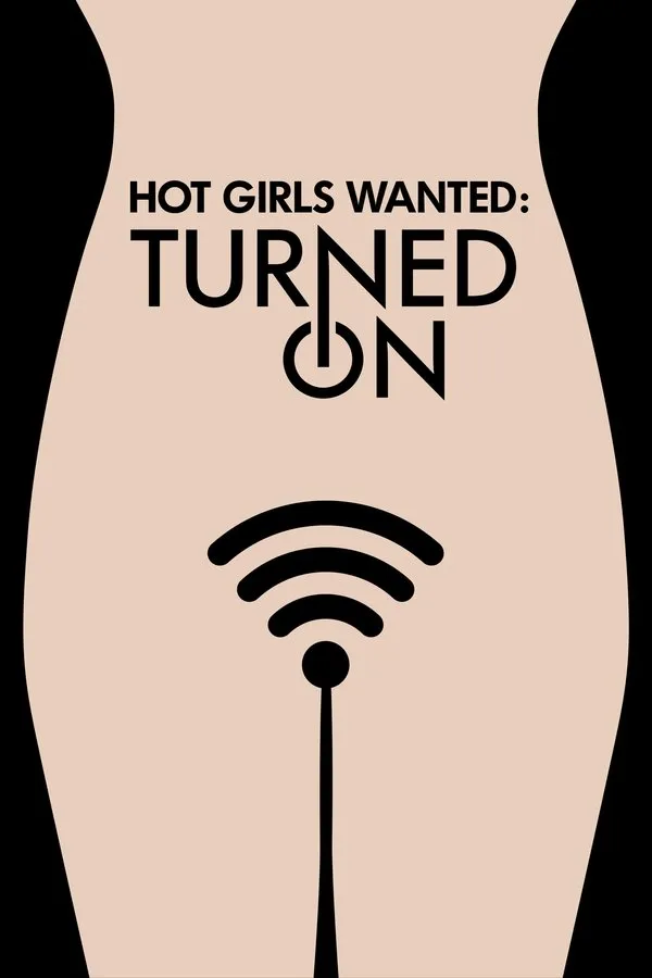 Poster do filme Hot Girls Wanted: Turned On