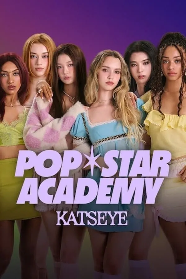 Poster Da Série Pop Star Academy: KATSEYE