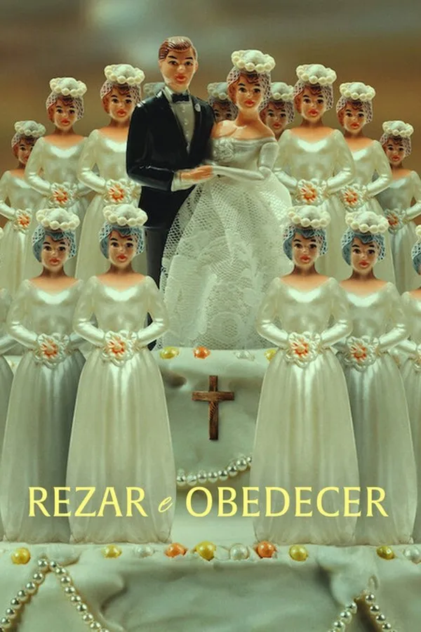 Poster do filme Rezar e Obedecer